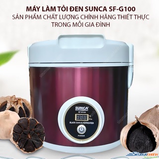 Máy Làm Tỏi Đen Sunca SF-G100