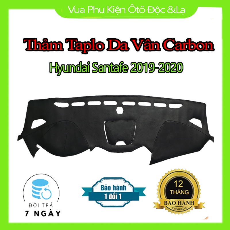 Thảm Taplo Hyundai Santafe 2012- 2014, 2016- 2017, 2019- 2020 Chất Liệu Da Vân Carbon hoặc Nhung 3 Lớp Chống Trượt