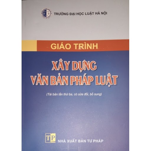 Sách - Giáo trình Xây dựng văn bản pháp luật