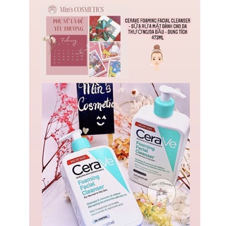 Sữa rửa mặt Cerave Foaming Facial Cleanser da dầu mụn - Sữa rửa mặt dành cho da thường/da dầu - Dung tích 473ml
