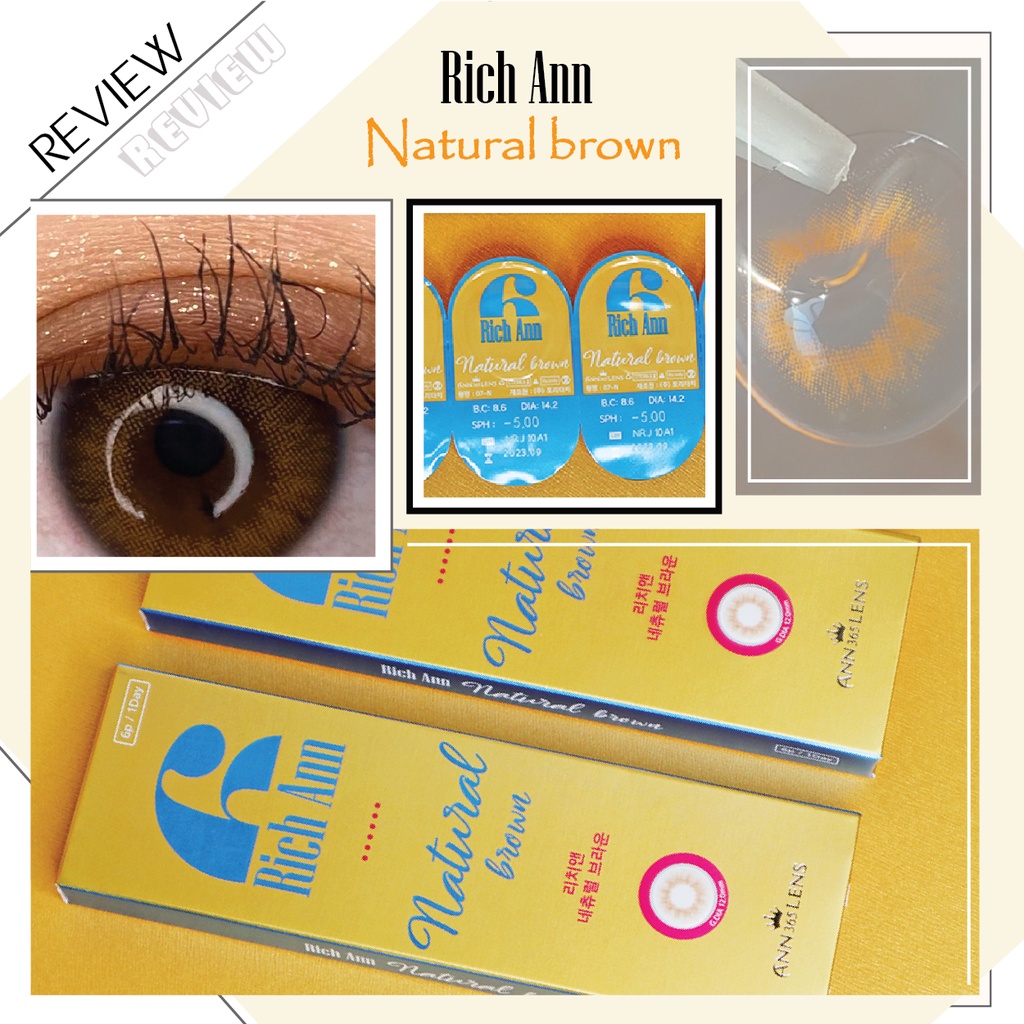 Kính Áp Tròng Cận Thị 1 Ngày Màu Nâu Tự Nhiên ANN365 Rich Ann Natural Brown