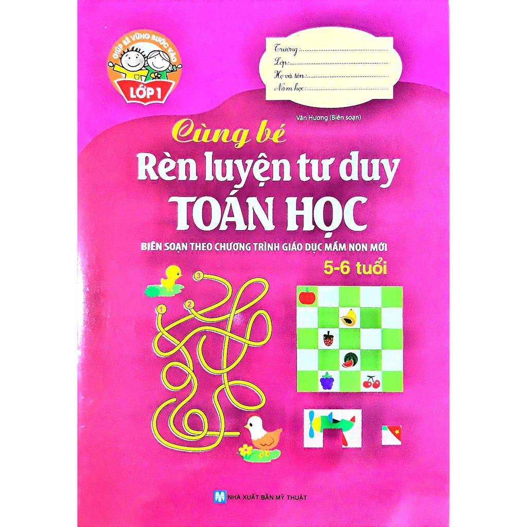 Sách - Giúp Bé Vững Bước Vào Lớp 1 - Cùng Bé Rèn Luyện Tư Duy Toán Học
