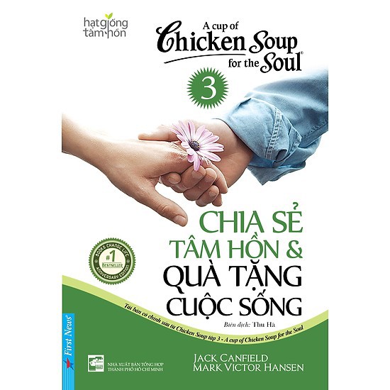 Sách - Chicken Soup For The Soul 3 - Chia Sẻ Tâm Hồn & Quà Tặng Cuộc Sống | BigBuy360 - bigbuy360.vn