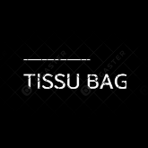 TISSU BAG