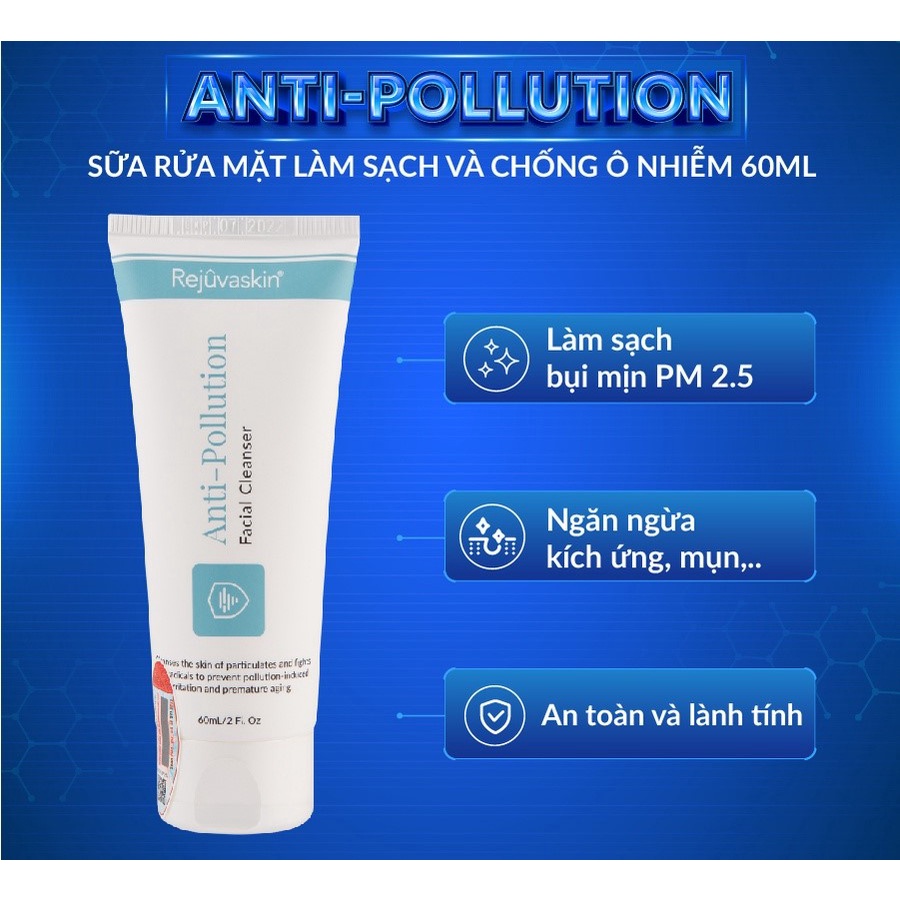 Sữa rửa mặt Rejuvaskin Anti-Pollution Facial Cleanser ngừa tác động xấu từ môi trường 60ml