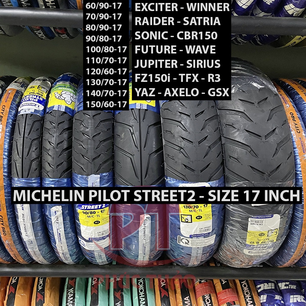 Vỏ xe Michelin Pilot Street 2 mâm 17 inch. Vỏ Michelin cho xe Exciter, Winner, Raider, Future, Wave, Sirius.