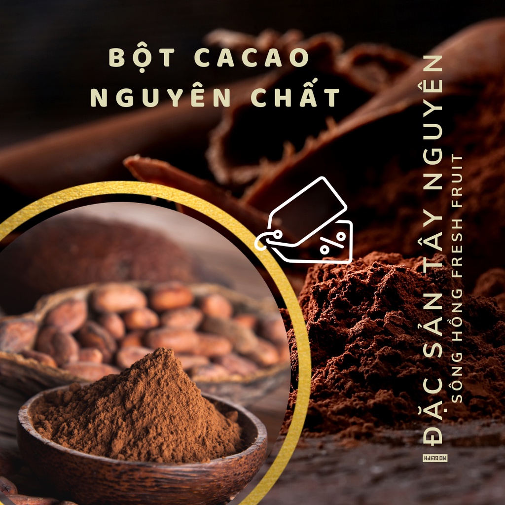 Bột cacao nguyên chất 100% Đặc sản Tây Nguyên