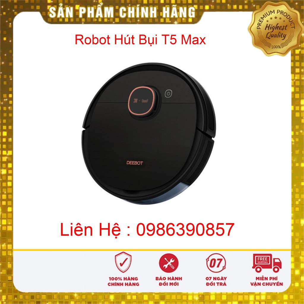 Robot hút bụi lau nhà Ecovacs Deebot T5 Max -Hàng NGUYÊN SEAL 100%