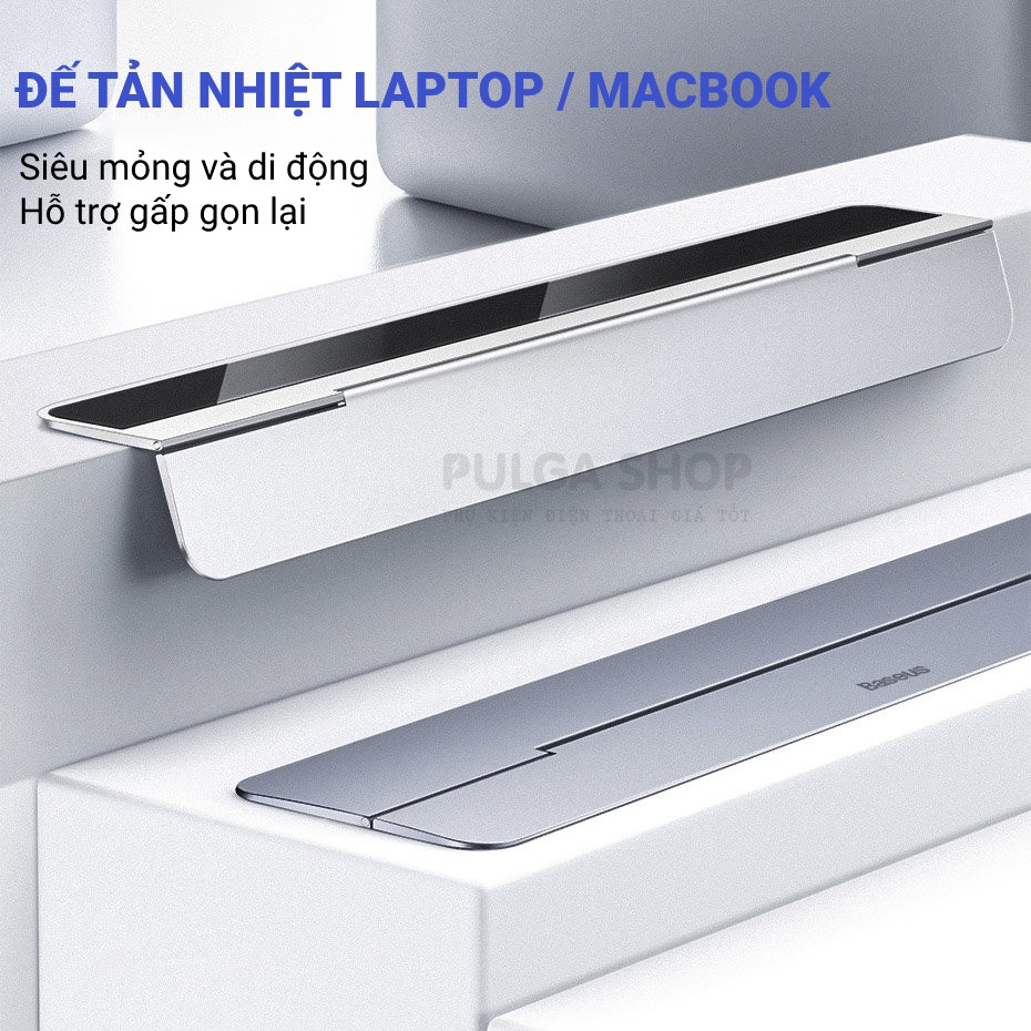 Đế Tản Nhiệt Laptop Macbook Baseus Hợp Kim Nhôm Siêu Mỏng Gấp Gọn Tiện Lợi