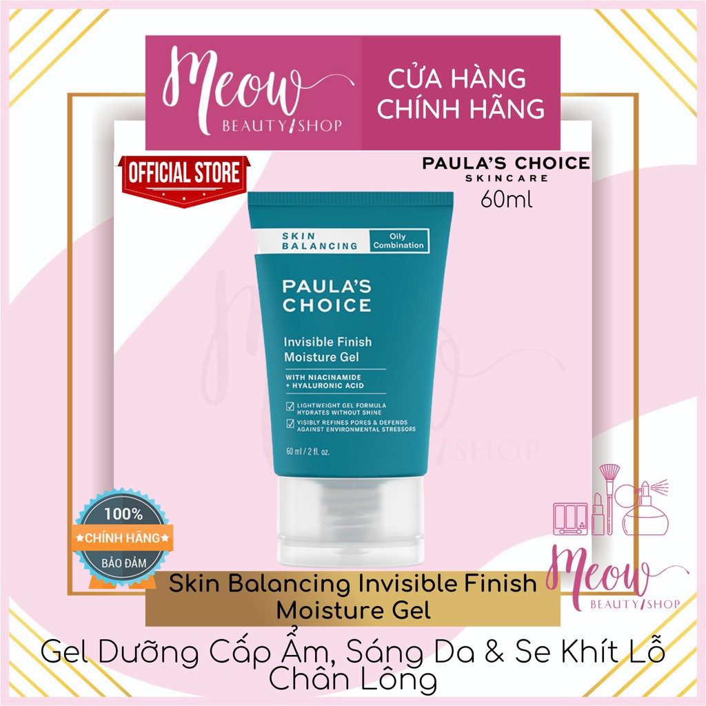 Paula’s Choice - Kem dưỡng ẩm kiểm soát dầu cho da thoáng mịn Skin Balancing Invisible Finish Moisture Gel 60ml 3400