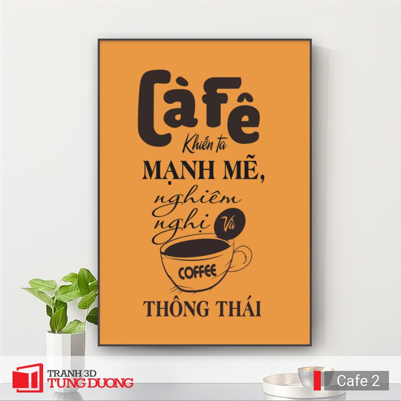 [Giá Xưởng] Tranh treo tường động lực văn phòng câu nói slogan truyền cảm hứng, tranh canvas trang trí quán Cafe TC01