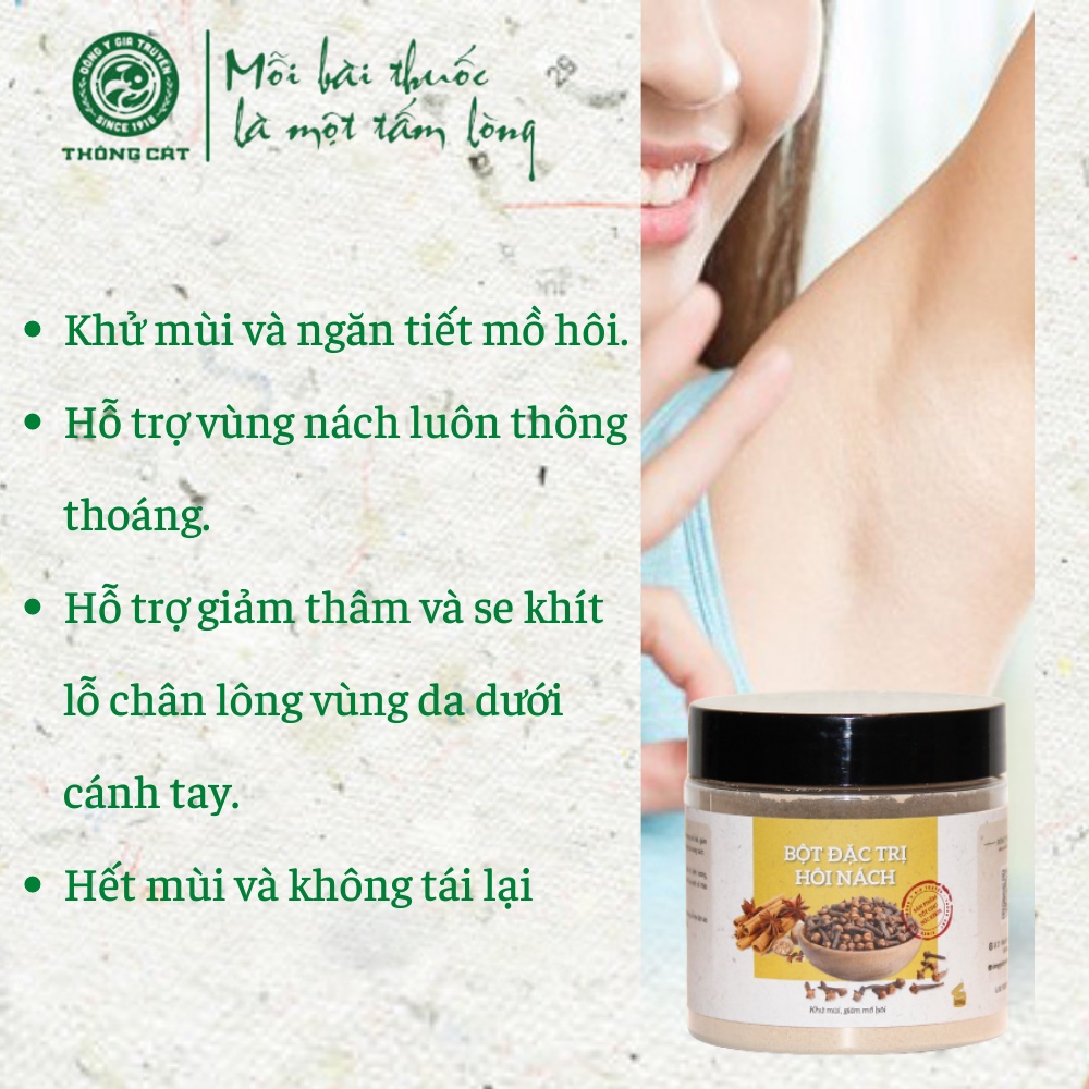 Bột hôi nách thảo dược Thông Cát giúp khử mùi hôi nách, hết thâm nách, giảm tiết mồ hôi, khô thoáng vùng cánh hiệu quả