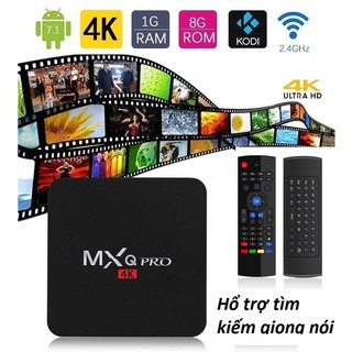  [Xả kho] Android Tivi box MXQ PRO 4K