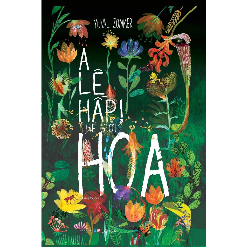Sách A Lê Hấp! Thế Giới Hoa