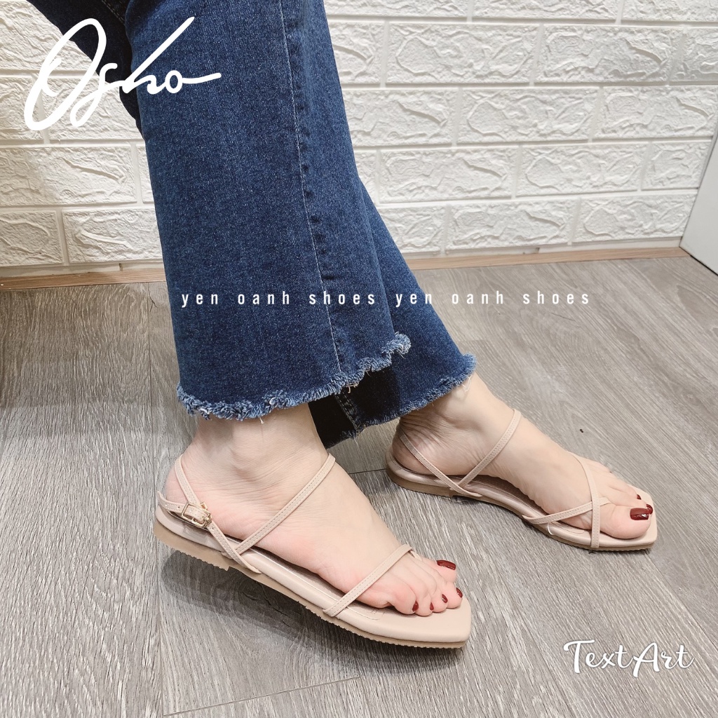 Dép Sandal Nữ Đẹp OSHO Thiết Kế Xỏ Ngón, Quai Dây Mảnh, Đế Bệt Tiện Lợi Trong Quá Trình Di Chuyển