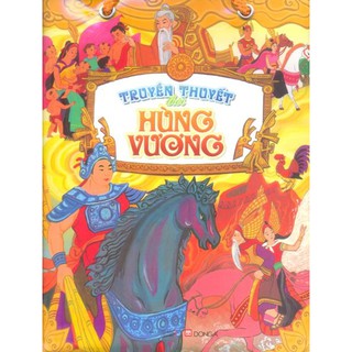 Truyền Thuyết Thời Hùng Vương (Bộ 5 Cuốn)