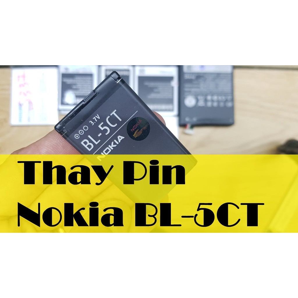 Pin Nokia BL-5CT công ty (2600/5220/5630/6303/6700/6730/C3/C5/C6)