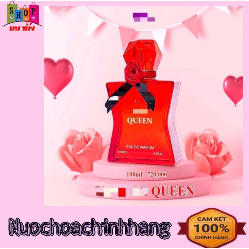 {CHÍNH HÃNG}NƯỚC HOA NỮ QUEEN - NỮ TÍNH, QUYẾN RŨ, NGỌT NGÀO ĐẦY GỢI CẢM