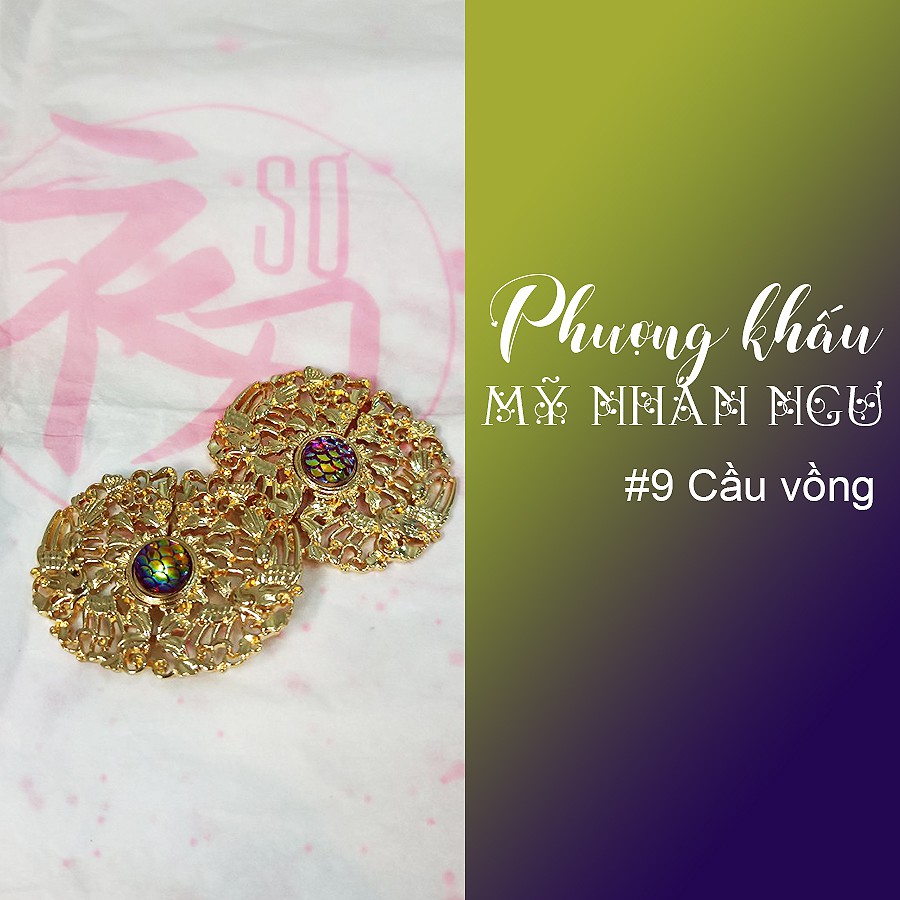 Phượng khấu Mỹ nhân ngư - Sơ Y phục Xưa và Nay