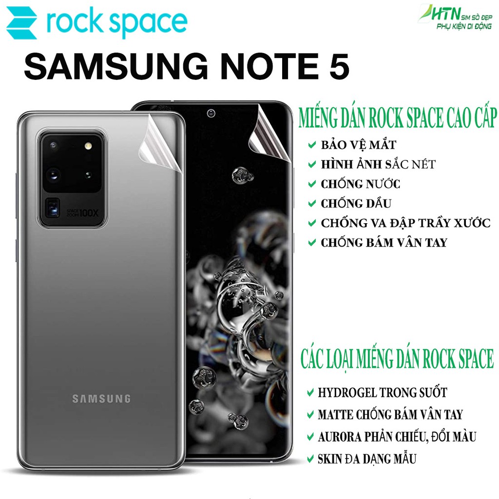 Miếng dán PPF samsung Note 5 cao cấp rock space dán mặt trước/ mặt sau lưng bảo vệ mắt, tự phục hồi vết xước,...