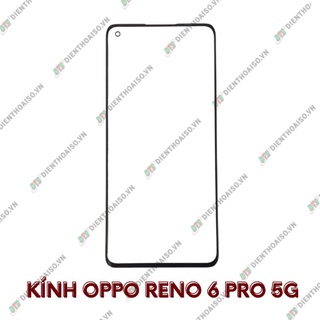 Mặt kính oppo reno 6 pro 5g