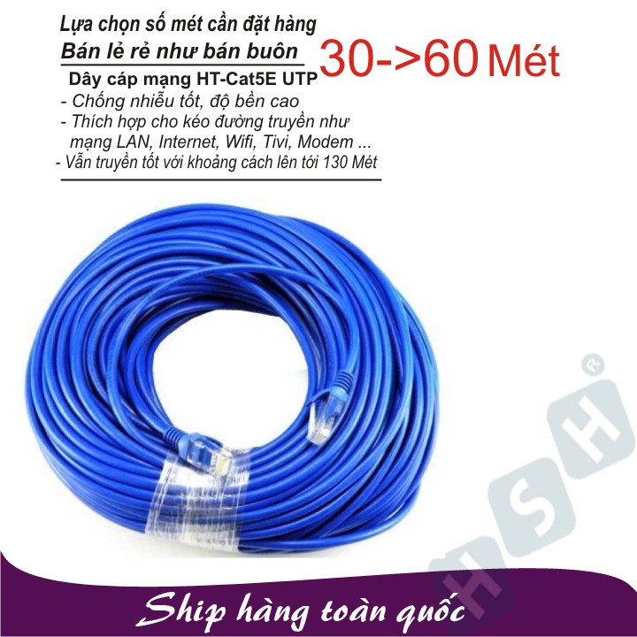 Dây cáp mạng LAN HT-CAT5E UTP - Đã có 2 đầu (30Mét đến 60Mét - Mới 100%)