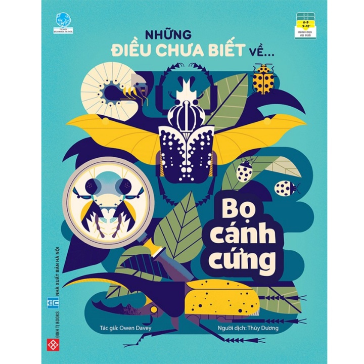 Sách Thiếu Nhi - Những Điều Chưa Biết Về - Bọ Cánh Cứng (Cho Trẻ Từ 6 Tuổi)