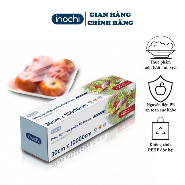 Màng bọc thực phẩm INOCHI an toàn cho thực phẩm