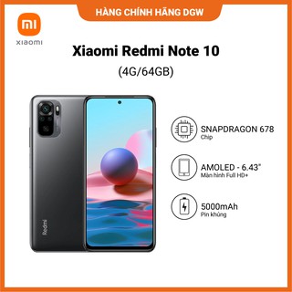 Điện thoại Xiaomi Redmi Note 10 |4G - 64GB| CHIP SNAP678 - Hàng Chính Hãng Digiworld