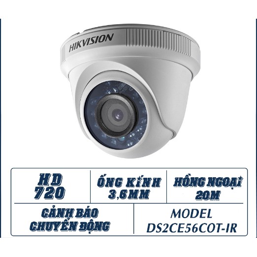 Camera Hikvision HD-TVI DS-2CE56C0T-IR 1 MP BH - 24 Tháng - CAM KẾT CHÍNH HÃNG
