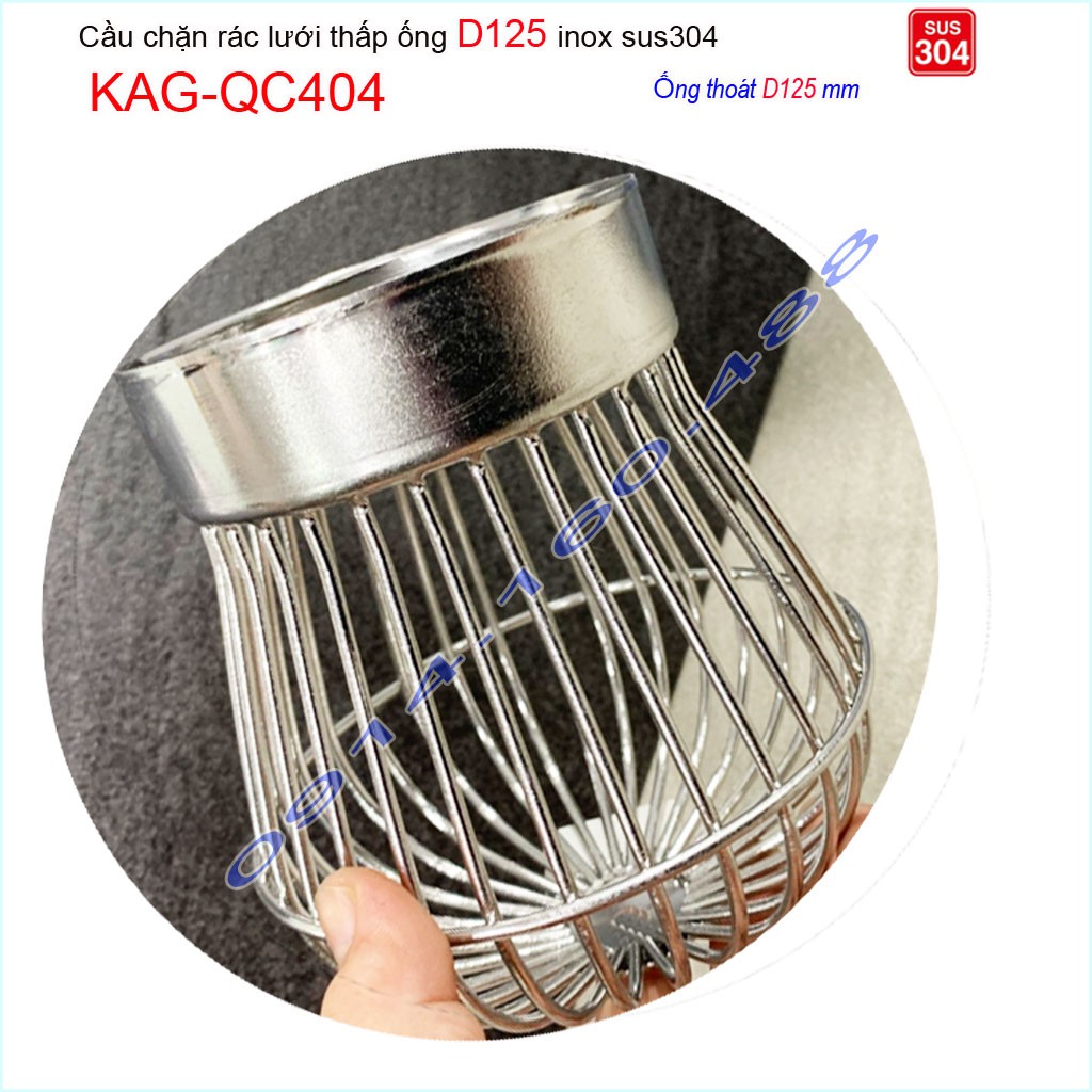 Cầu chắn rác lưới đế thấp KAG-QC404-ống D125, Cầu thoát nước mưa SUS304 inox dày cao cấp