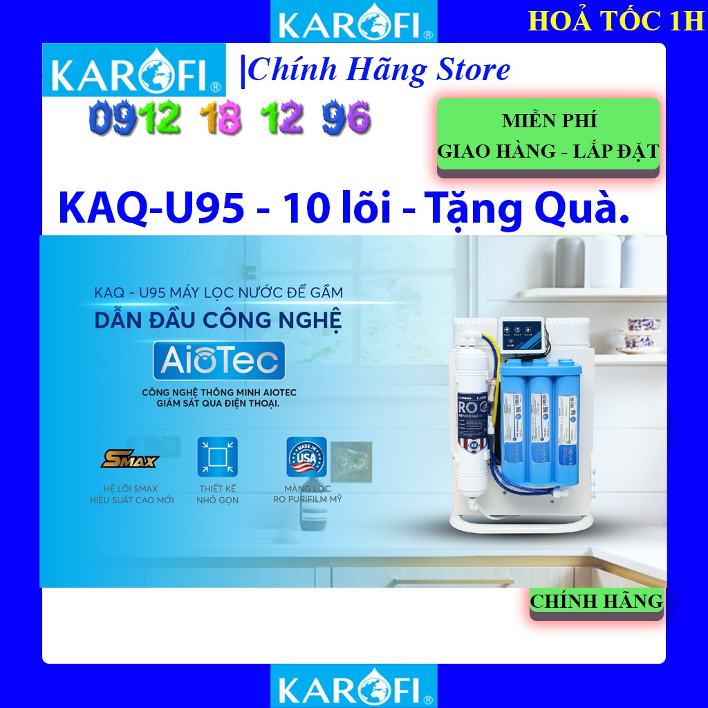 [Mã ELHAMS5 giảm 6% đơn 300K] [Free Lắp Đặt] Máy lọc nước Karofi KAQ-U95 , Bảo hành chính hãng 3 năm.