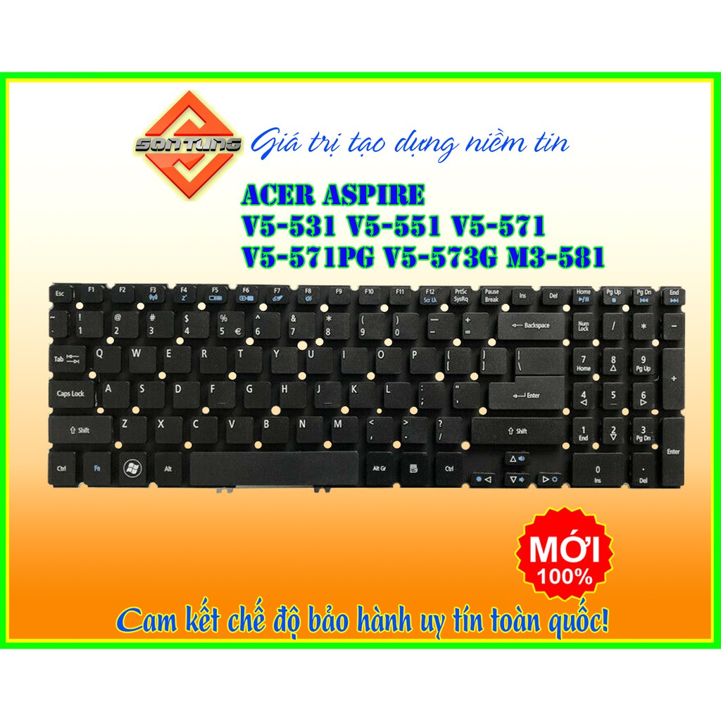 Bàn Phím Laptop Acer Aspire V5-531 V5-551 V5-571 V5-571PG V5-573G M3-581 hàng mới 100%