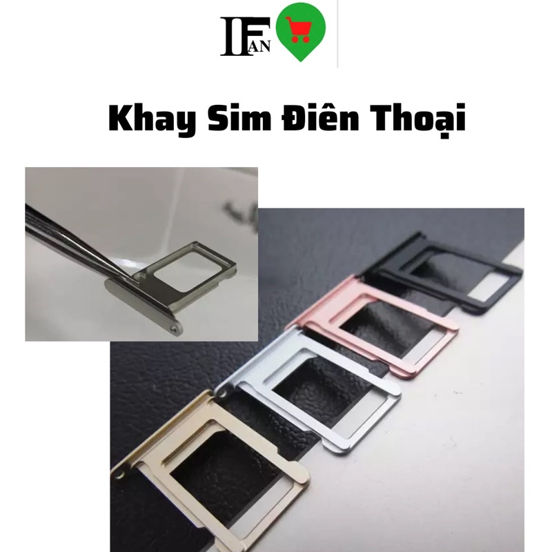 Khe Sim Điện Thoại iPh 6/ 7 / 8 / X /XsM/11