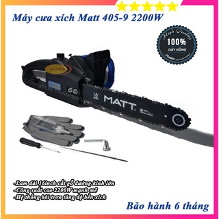 Máy cưa xích dùng điện cỡ lớn matt 405-9 - cắt khỏe, chạy êm, bền bỉ - hàng nội địa cao cấp - bảo hành 6 tháng