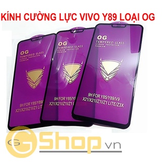 KÍNH CƯỜNG LỰC VIVO Y89 LOẠI OG