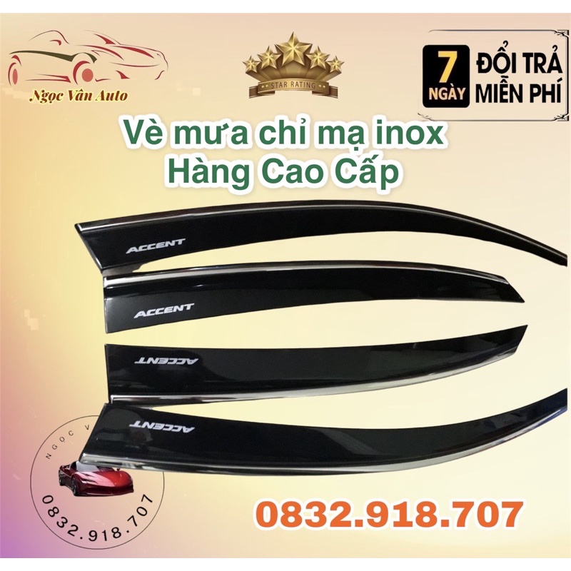 Vè mưa chỉ mạ Accent 2018 - 2021, chỉ mạ inox cao cấp  ( chỉ viền inox )