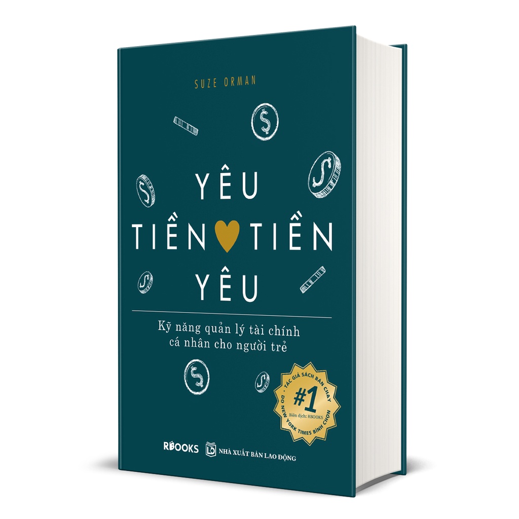 Sách - Yêu Tiền Tiền Yêu - Kỹ Năng Quản Lý Tài Chính Cá Nhân Cho Người Trẻ - Suze Orman