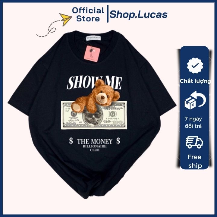 Áo Thun Nam Nữ Unisex Áo Phông form rộng tay ngắn giấu quần, trùm mông, vải cotton in hình Gấu Đô La - shop.lucas