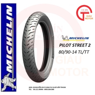 VỎ LỐP MICHELIN PILOT STREET 2 SIZE 80/90-14 40S TL CHÍNH HÃNG