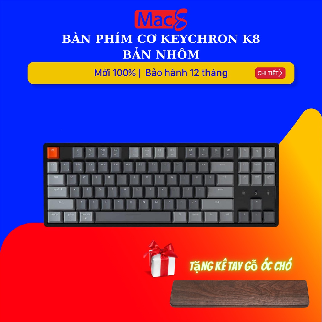 Keychron K8 Bàn phím cơ Keychron K8 Bản nhôm