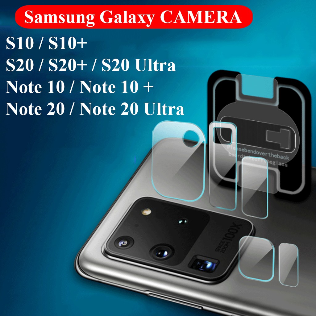 [Camera] Cường Lực Camera Samsung S10/S10+/S20/S20+/S20 Ultra/Note10/Note 10+/Note20/Note20 Ultra/Note 10 Lite /S10 Lite