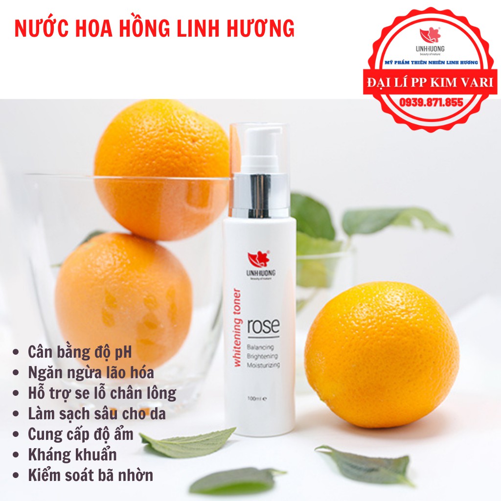 Nước hoa hồng Linh Hương – Nước hoa hồng làm sáng da se khít lỗ chân lông Linh Hương – Whitening Toner Rose 100ml