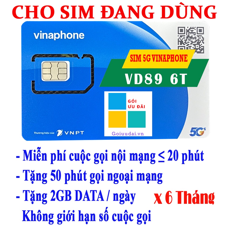 [ĐĂNG KÝ] GÓI cước VD89 của Vinaphone - Miễn Phí Phút Gọi và DATA 4G/5G Cả Năm