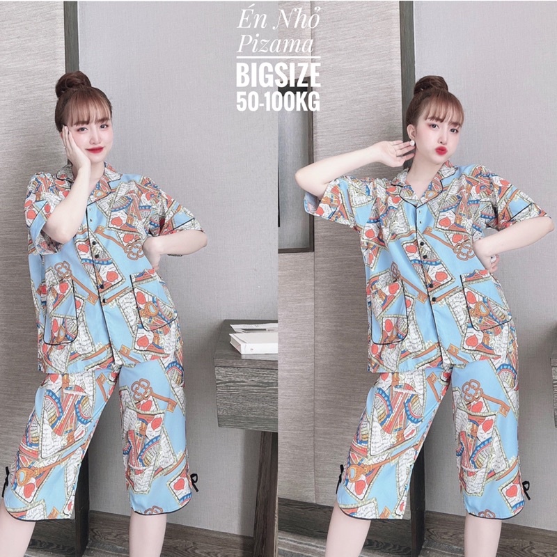 Bigsize Ren Lửng  Lụa 50-110kg đồ bộ Pijama