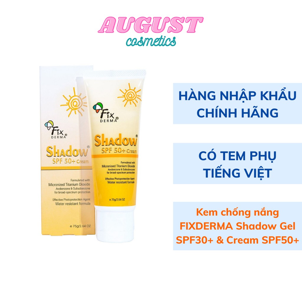 [CHÍNH HÃNG] Kem chống nắng Fixderma Shadow SPF50+/SPF30+ 75g