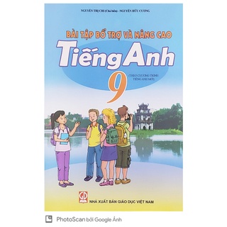Sách - Bài tập bổ trợ và nâng cao Tiếng Anh 9 (Theo Chương trình Tiếng Anh mới)