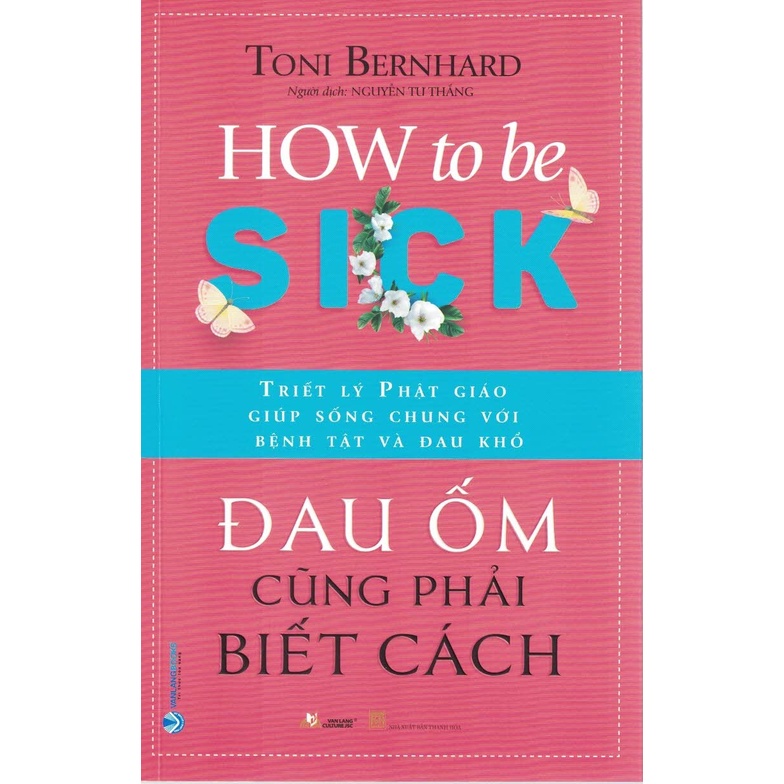 Sách - Đau Ốm Cũng Phải Biết Cách