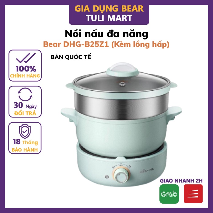 [Mã ELHADEV giảm 4% đơn 300K] Nồi Điện, nấu , hấp, lẩu, hầm đa Năng 3 tầng Bear DHG-B25Z1 (2.5L) (Kèm Lồng Hấp)