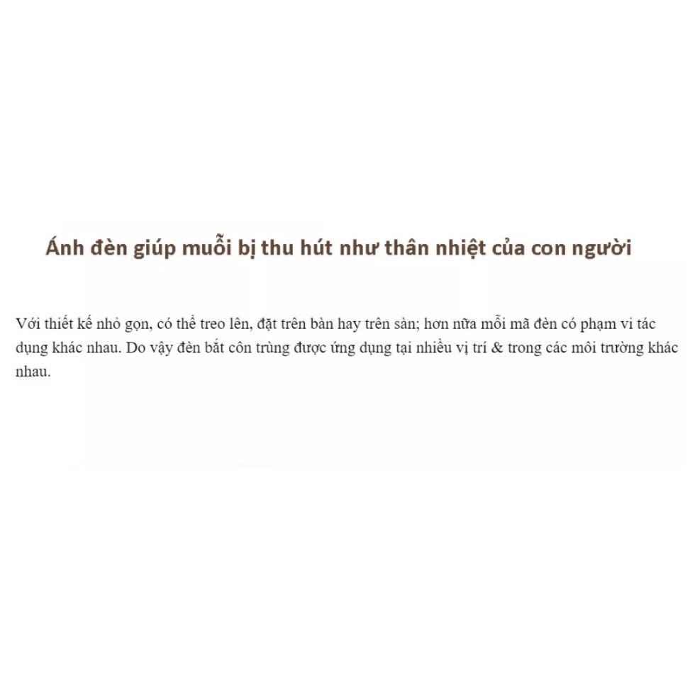 ĐÈN BẮT MUỖI, DIỆT MUỖI HÌNH TRỤ